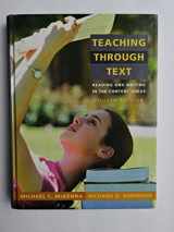 9780205443284-0205443281-Teaching Through Text: Reading and Writing in the Content Areas (4th Edition)