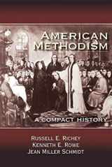 9781426742279-1426742274-American Methodism: A Compact History