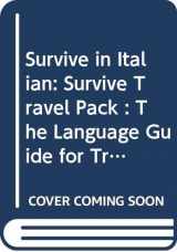 9780582747104-0582747104-Survive in Italian: Survive Travel Pack : The Language Guide for Travellers (English and Italian Edition)