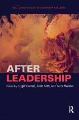 9780367733193-0367733196-After Leadership (Routledge Studies in Leadership Research)