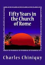 9781481895699-1481895699-Fifty Years in the Church of Rome