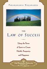 9780876121504-0876121504-The Law of Success: Using the Power of Spirit to Create Health, Prosperity, and Happiness (Self-Realization Fellowship)