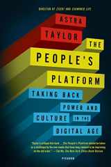 9781250062598-1250062594-The People's Platform: Taking Back Power and Culture in the Digital Age