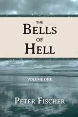 9781492849865-1492849863-The Bells of Hell - Volume One