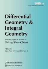 9781571463425-1571463429-Differential Geometry & Integral Geometry: Selected papers & lectures of Shiing-Shen Chern (Surveys of Modern Mathematics)