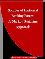 9781523389650-1523389656-Sources of Historical Banking Panics: A Markov Switching Approach