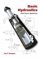 9781594608353-1594608350-Basic Hydraulics: Fluid Power Workhorse