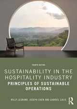 9780367532505-0367532506-Sustainability in the Hospitality Industry: Principles of Sustainable Operations