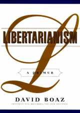 9780786113484-0786113480-Libertarianism: A Primer