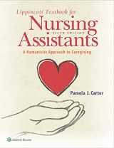 9781975108502-1975108507-Lippincott Textbook for Nursing Assistants: A Humanistic Approach to Caregiving