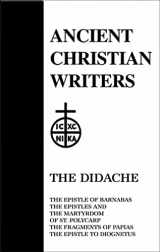 9780809102471-0809102471-The Didache: The Epistle of Barnabas (Ancient Christian Writers)