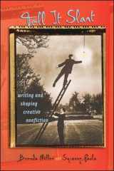 9780072512786-0072512784-Tell It Slant: Writing and Shaping Creative Nonfiction