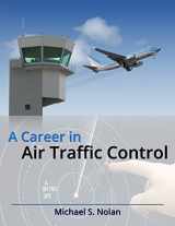 9780996245234-0996245235-A Career in Air Traffic Control