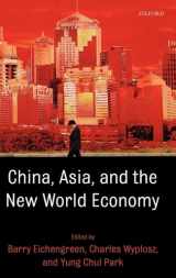 9780199235889-0199235880-China, Asia, and the New World Economy