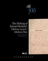 9781472523440-147252344X-The Making of Samuel Beckett's 'Malone Dies'/'Malone meurt' (The Beckett Manuscript Project)