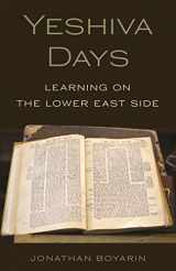 9780691203997-0691203997-Yeshiva Days: Learning on the Lower East Side