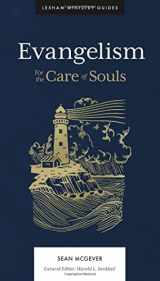 9781683596899-1683596897-Evangelism: For the Care of Souls (Lexham Ministry Guides)