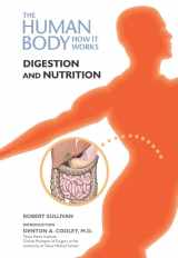 9781604133677-1604133678-Digestion and Nutrition (Human Body: How It Works)
