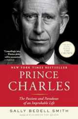 9780812979800-081297980X-Prince Charles: The Passions and Paradoxes of an Improbable Life