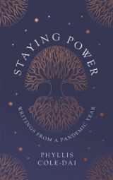 9780578871707-057887170X-Staying Power: Writings from a Pandemic Year