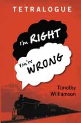 9780198777175-0198777175-Tetralogue: I'm Right, You're Wrong