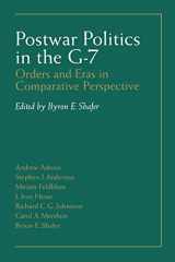 9780299151041-0299151042-Postwar Politics In The G-7: Orders And Eras In Comparative Perspective