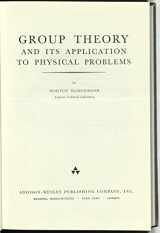 9780201027808-0201027801-Group Theory and Its Application to Physical Problem