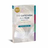 9781954882188-1954882181-Catechism in a Year Companion: Volume I