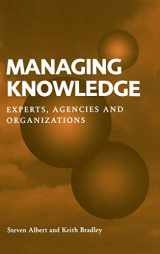 9780521561501-0521561507-Managing Knowledge: Experts, Agencies and Organisations
