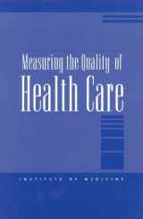 9780309075039-0309075033-Measuring the Quality of Health Care