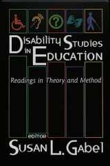 9780820455495-0820455490-Disability Studies in Education: Readings in Theory and Method