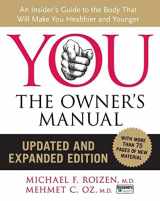 9780061473678-0061473677-YOU: The Owner's Manual, Updated and Expanded Edition: An Insider's Guide to the Body that Will Make You Healthier and Younger