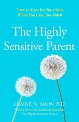 9780008376536-0008376530-Highly Sensitive Parent Be Brilliant