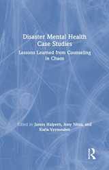 9781138559189-1138559180-Disaster Mental Health Case Studies