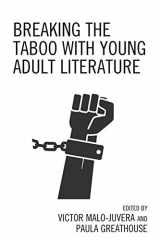 9781475851328-1475851324-Breaking the Taboo with Young Adult Literature
