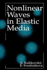 9780849386435-0849386438-Nonlinear Waves in Elastic Media