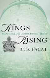 9780425273999-0425273997-Kings Rising (The Captive Prince Trilogy)