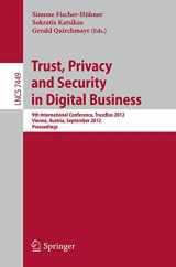 9783642322860-3642322867-Trust, Privacy and Security in Digital Business: 9th International Conference, TrustBus 2012, Vienna, Austria, September 3-7, 2012, Proceedings (Lecture Notes in Computer Science, 7449)