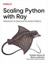 9781098118808-1098118804-Scaling Python with Ray: Adventures in Cloud and Serverless Patterns
