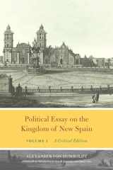 9780226651385-022665138X-Political Essay on the Kingdom of New Spain, Volume 1: A Critical Edition (Alexander von Humboldt in English)