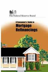 9781607961062-1607961067-Consumer's Guide to Mortgage Refinancing (The Federal Reserve Board)