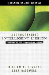 9780736924429-0736924426-Understanding Intelligent Design: Everything You Need to Know in Plain Language (ConversantLife.com)