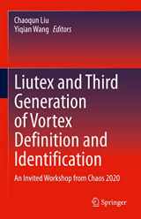 9783030702168-3030702162-Liutex and Third Generation of Vortex Definition and Identification: An Invited Workshop from Chaos 2020