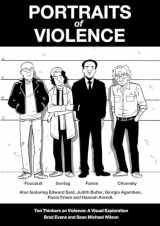 9781780263182-178026318X-Portraits of Violence: An Illustrated History of Radical Thinking