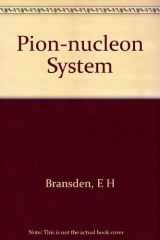 9780691081151-0691081158-The Pion-Nucleon System (Princeton Legacy Library, 1640)