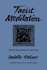 9780791413609-0791413608-Taoist Meditation: The Mao-Shan Tradition of Great Purity (Suny Series in Chinese Philosophy & Culture)