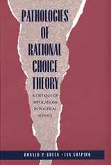 9780300066364-0300066368-Pathologies of Rational Choice Theory: A Critique of Applications in Political Science