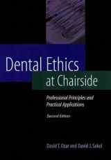 9780878403769-0878403760-Dental Ethics at Chairside: Professional Principles and Practical Applications