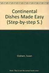 9780600318224-0600318222-Continental dishes made easy