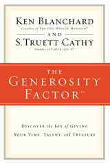 9780310324997-0310324998-The Generosity Factor: Discover the Joy of Giving Your Time, Talent, and Treasure